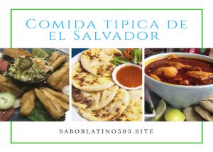 comida tipica salvadorena