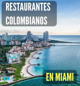 restaurantes colombianos en miami